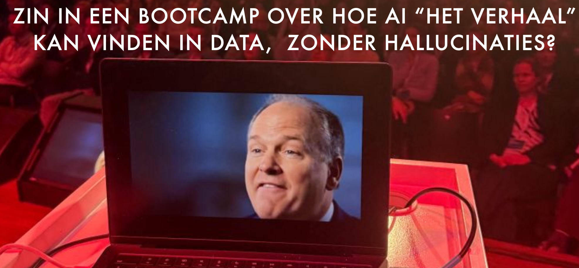 Henk van Ess op het podium — Zin in een bootcamp over hoe AI het verhaal kan vinden in data, zonder hallucinaties?
